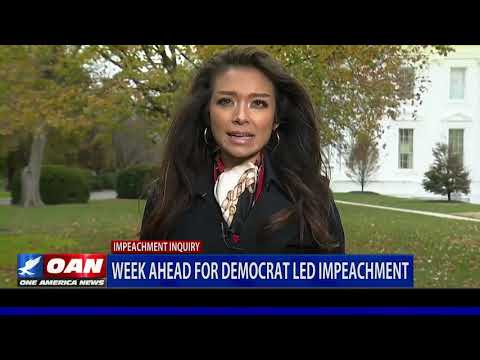 Week Ahead for Democrat-led Impeachment