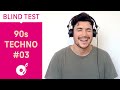 Blind test  90s techno 3  episode 8 electronic beats tv