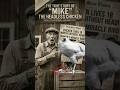 The True Story of Mike the Headless Chicken #shorts #storytime #animalfacts #viral #facts  #news