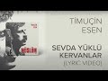 Timuçin Esen Sevda Yüklü Kervanlar Müslüm Baba Orijinal Film Müzikleri Lyric Video