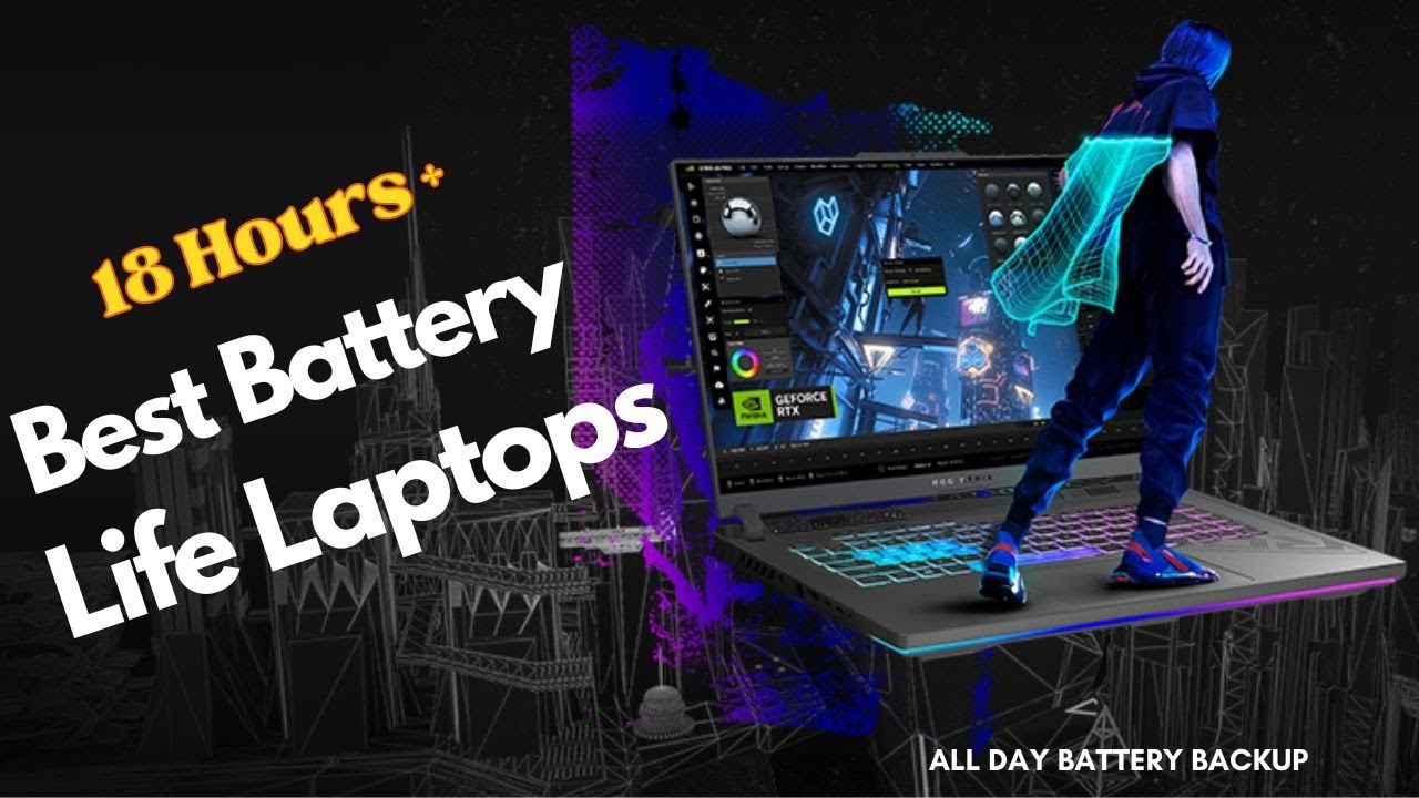 Best Battery Life Laptops in 2023 (18 hours)🔥With Pros and Cons⚡Long