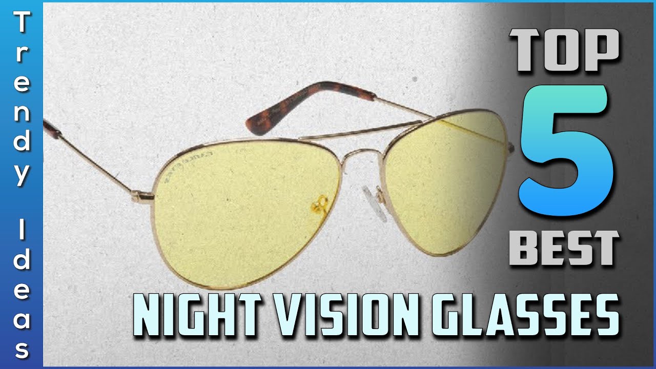 Top 5 Best Night Vision Glasses Review in 2023 YouTube