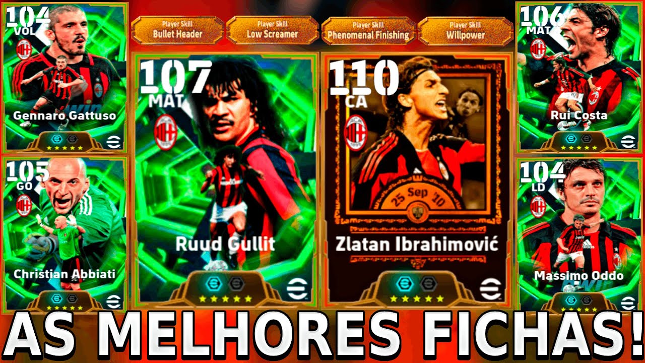 FICHAS PARA OS EPICOS Zlatan Ibrahimović, Gullit, Rui Costa, Gennaro Gattuso, Massimo Oddo, Abbiati