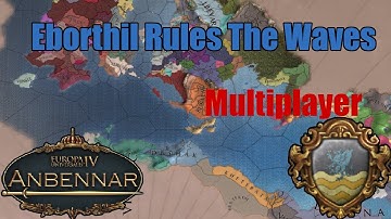 EU4 Anbennar: Eborthil Multiplayer