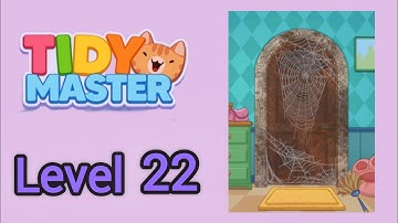 Tidy Master Level 22 Solution Walkthrough