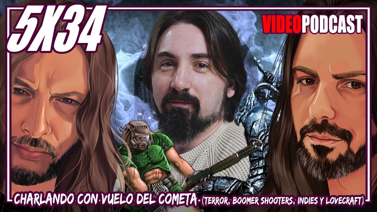 KP 05x34 - Charlando con Vuelo del cometa (Terror, boomer shooters, indies y Lovecraft)