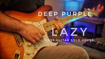 Deep Purple - Lazy Guitar SOLO Cover #guitarsolo #ritchieblackmore #deeppurple