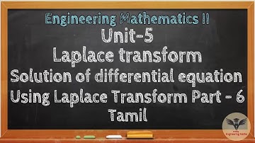 Solution of Differential Equation Using Laplace Transform - Part 6