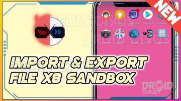 (NEW) HOW TO IMPORT / EXPORT FILE DATA X8 SANDBOX | TUTORIAL MOVE FILES IN X8 SANDBOX