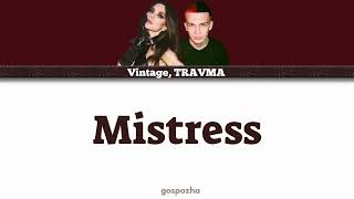 Vintage, TRAVMA - Mistress (Gospozha) [ENG Lyrics] (2023) Resimi