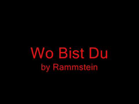 Rammstein   Wo Bist Du lyrics and english translation