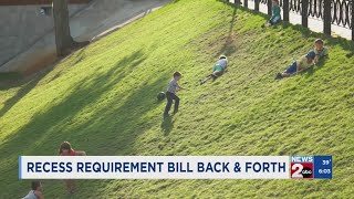 Recess requirement bill back and forth
