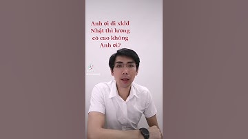 Đi XKLĐ Nhật lương có cao không? Lưu Đức Khang | Du Học & XKLĐ  Phúc Khang