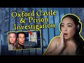 Project Fear Investigates The Oxford Castle and Prison | Reaction Video