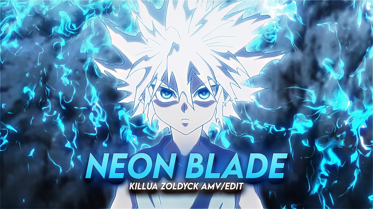 Neon blade remix. Киллуа неон. Neon Blade. Neon Blade Edit. Neon Blade 4.