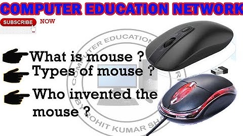 #mouse , what is mouse?//types of mouse?माउस क्या है? माउस के कितने प्रकार है।