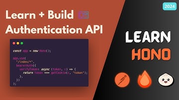 Learn Hono Framework by Building API Authentication | Tested in Postman