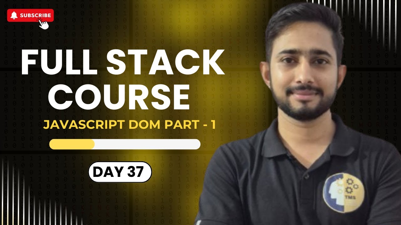 Day 37 JavaScript Tutorial | DOM Part 1 | Get HTML with JS - YouTube