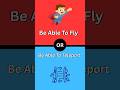 Would you rather ? Impossible Edition #quiz #dailyvideo #fun