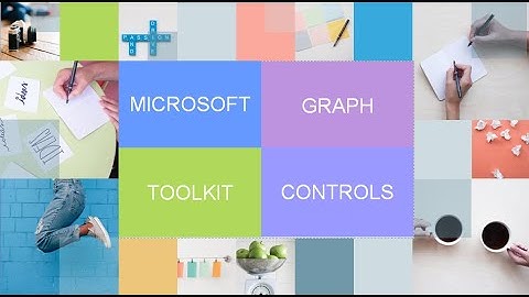 Microsoft Graph Toolkit | Graph API | O365 | SPFx | React | Azure