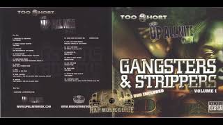 TOO SHORT GANGSTERS And STRIPPERS VOL1 Full Album 2006 HQ