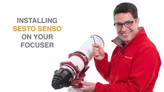 Installing SESTO SENSO On Your Focuser Installing SESTO SENSO On Your Focuser