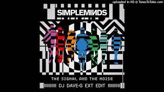Simple Minds - The Signal And The Noise (DJ Dave-G Ext Mix)