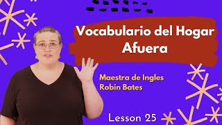 Vocabulario del Hogar - Afuera | The Language Tutor *Lesson 25* by The Language Tutor - Spanish 3,526 views 2 years ago 5 minutes, 20 seconds