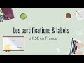 Les certifications et labels  la rse en france  