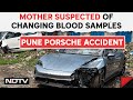 Pune Porsche Case | Pune Porsche Teen&#39;s Mother Part Of Family&#39;s Big Cover-Up Plan, Suspect Cops