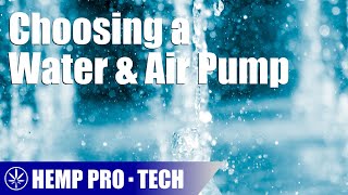Guide to Selecting an Air or Water Pump for Hydroponics