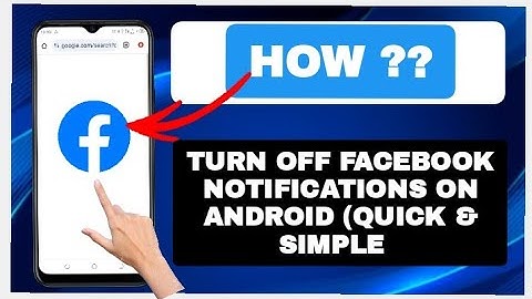 How to Turn Off Facebook Notifications on Android (Quick & Simple)
