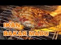 Cara Membuat Ikan Bakar Madu