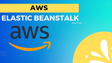 AWS Elastic Beanstalk Hands On