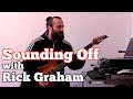 RICK GRAHAM on SOUNDING OFF