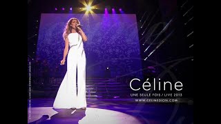 Celine Dion Une Seule Fois Live 2013 YouTube