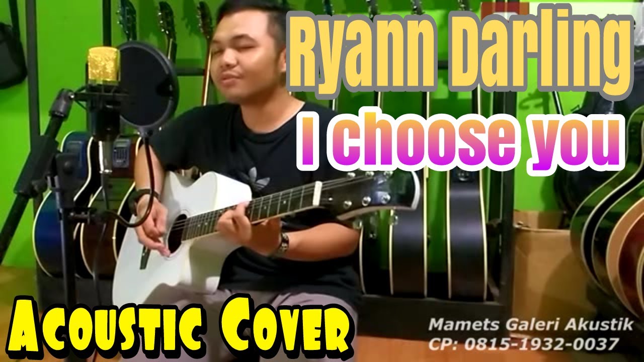 I Choose You Instrumental Ryann Darling