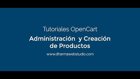 OpenCart Tutorial. How to administer products in OpenCart