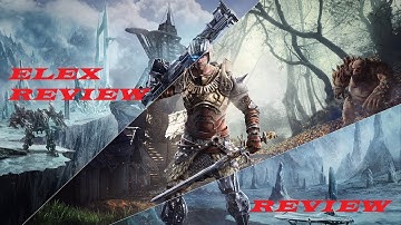 ELEX :  Before You Buy and Review Quick Look new
