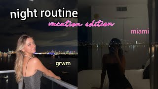 spend the night with me in miami *night routine*