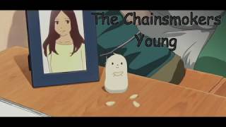 AMV The Chainsmokers - Young (Sub Ingles y español)