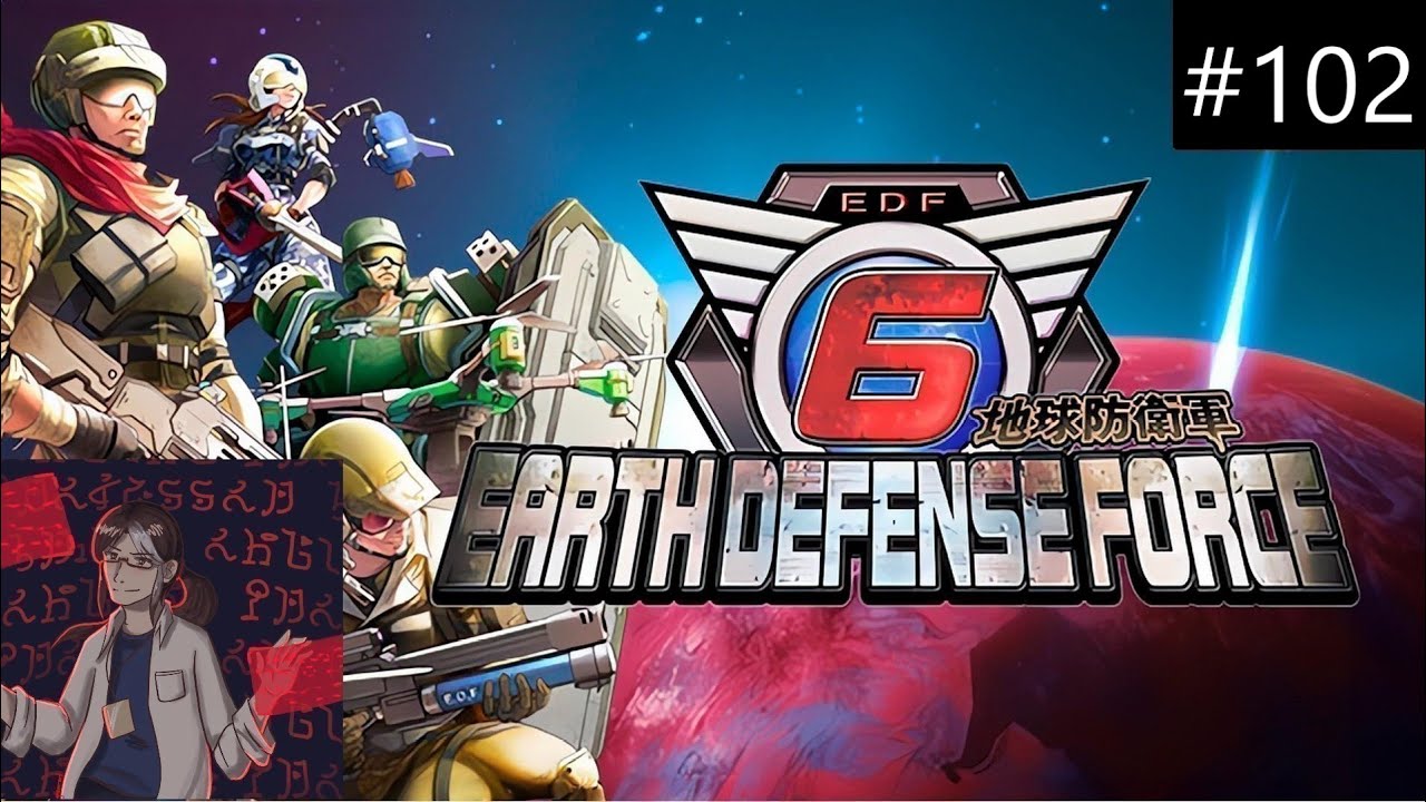 Let's Play EDF 6 