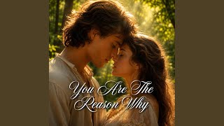 You Are The Reason Why - AiLove
