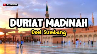 DURIAT MADINAH - DOEL SUMBANG (LIRIK LAGU SUNDA)