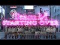 『NMB48 teamM Starting Over』