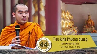KINH TRUNG BỘ 44: TIỂU KINH PHƯƠNG QUẢNG - SƯ PHƯỚC TOÀN