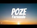 Fernando Poze Lyrics Video Poze