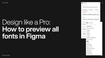 Design like a Pro: How to preview all fonts in Figma         #figma #design