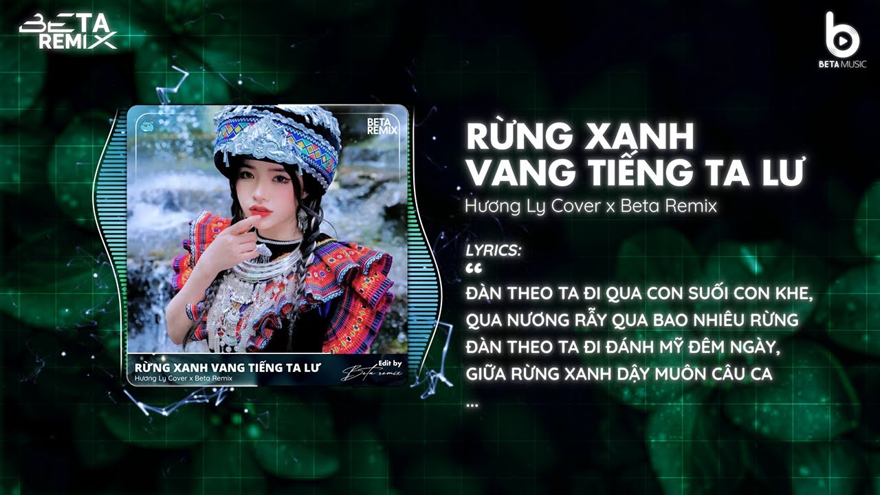 Rừng Xanh Vang Tiếng Ta Lư (HuyPT Remix) - Hương Ly ♫ Đàn Theo Ta Đi Qua Con Suối Con Khe Hot TikTok