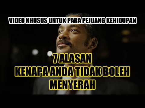 Video: 5 Alasan Kenapa Kamu Tidak Boleh Menyerah